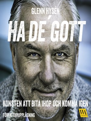 cover image of Ha de' gott--konsten att bita ihop och komma igen